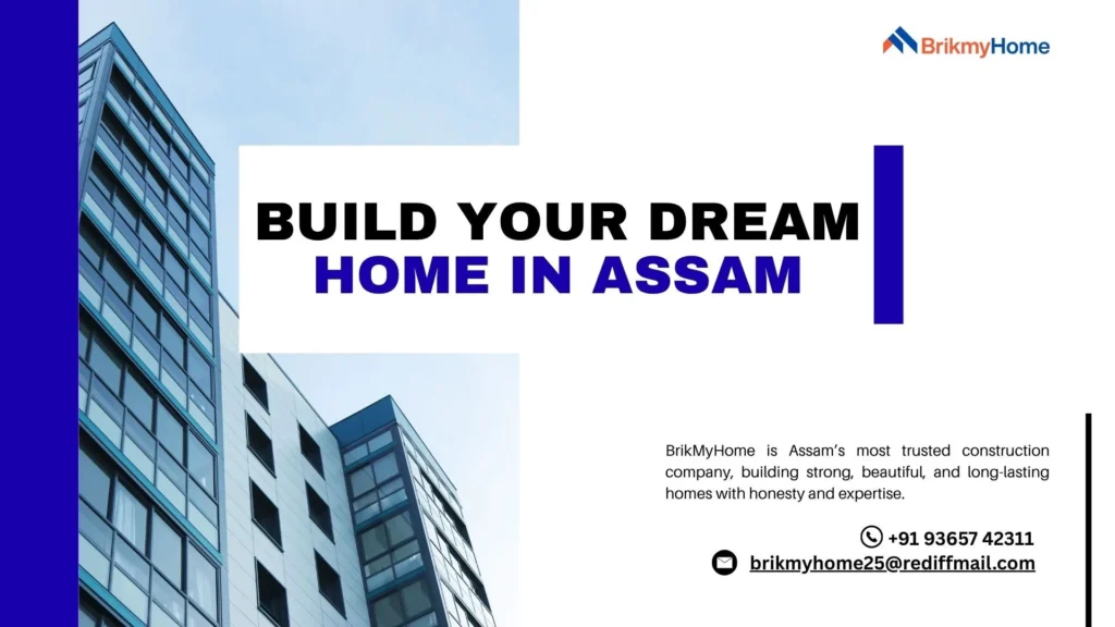 Trusted construction company in Assam building modern residential homes